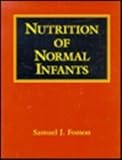 Infant Nutrition, Fomon, Samuel J., 1556642482