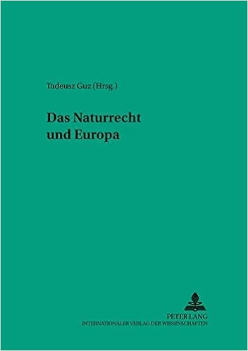 Das Naturrecht Und Europa Ad Fontes German Edition Guz Tadeusz 9783631559888 Amazon Com Books