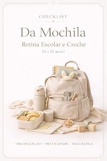 Livro Checklist Da Mochila : Rotina Escolar e Creche (0 a 10 anos)