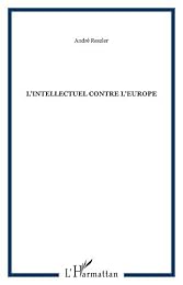 L' intellectuel contre l'Europe