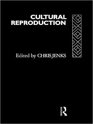 Cultural Reproduction Kindle Edition By Jenks Chris Politics Social Sciences Kindle Ebooks Amazon Com