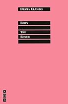 The Rover: Full Text and Introduction (NHB Drama Classics)