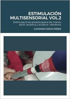 ESTIMULACIÓN MULTISENSORIAL VOL.2