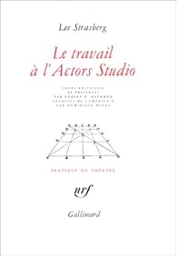 Livres Couvertures de Le travail à l'Actors Studio