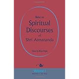 Notes on Spiritual Discourses of Shri Atmananda: Volume 1