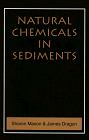 Natural Chemicals in Sediments, Mason, Sharon and Dragun, James, 1884940048