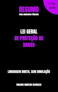 Resumo da LGPD - Lei Geral de Proteção de Dados: Para Concursos Públicos (Resumos para Concursos Públicos)