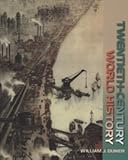 Twentieth-Century World History, Duiker, William J., 0534548733