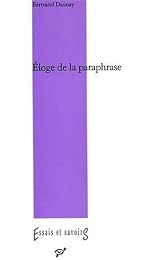 Éloge de la paraphrase