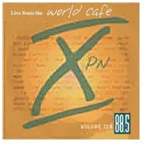 VARIOUS ARTISTS - Live At The World Cafe: 25th Anniversary