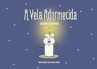 Livro A Vela Adormecida (Brazilian Portuguese Edition)