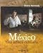 Mexico: Una Odisea Culinaria (Spanish Edition) by Diana Kennedy (2002-09-17) by