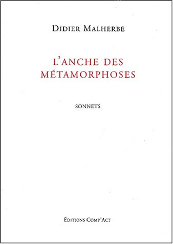 L' anche des métamorphoses
