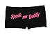 Make Me Laugh Shirts Women's Spank Me Daddy Boy Shorts