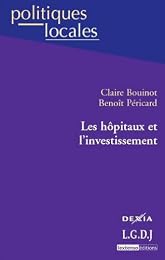 Les  hôpitaux et l'investissement
