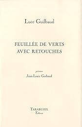 Feuillée de verts avec retouches