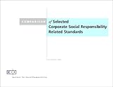 Comparison of Selected Corporate Social Responsibility Related Standards, , 1931371083