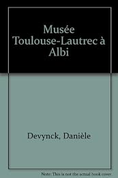 Le  Musée Toulouse-Lautrec, Albi