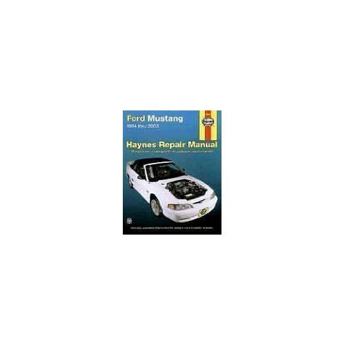 Haynes Ford Mustang 1994-2003 (Haynes Manuals) Haynes Ford Mustang 1994-2003 (Haynes Manuals)