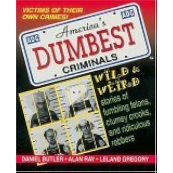 World's Most Stupid Criminals [DVD](中古品) The World's Dumbest Criminals: Outrageously True Stories of