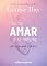Livro Como amar a si mesma com a sabedoria de Louise Hay: Devocional Diário