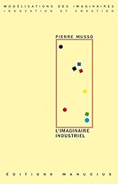 L' imaginaire industriel
