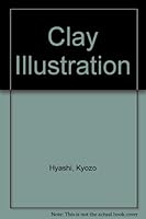 Clay Illustration 4766105141 Book Cover