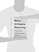 Many Unhappy Returns: One Man's Quest To Turn Around The Most Unpopular Organization In America (Leadership for the Common Good)