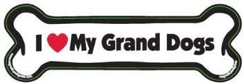 7" Dog Bone Magnet - Works Great on Cars, Refrigerators, Mailboxes and More (I Love My Grand Dogs)