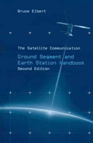 The Satellite Communication Applications Handbook (Artech House