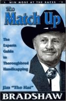 The Match Up: The Experts Guide to Thoroughbred Handicapping