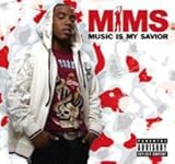 MIMS Album: «Music Is My Savior» (Front side) MIMS Album: «Music Is My Savior» (Front side)