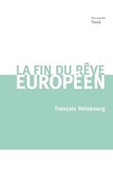 La  fin du rêve européen