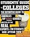 Students' Guide to Colleges: The Definitive Guide to America's Top Schools - Penguin Books - Book by Jordan Goldman