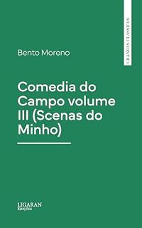 Livro Comedia do Campo volume III (Scenas do Minho)