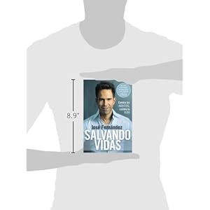 Salvando vidas: Cambia tus hábitos, cambia tu vida (Spanish Edition)
