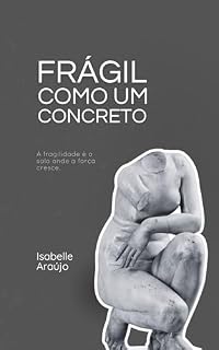 Livro FRÁGIL COMO UM CONCRETO