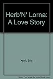 Front cover for the book Herb 'n' Lorna: a Love Story by Eric Kraft