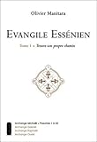 Evangile EssÃ©nien (French Edition) by 