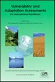 Vulnerability and Adaptation Assessment : An International Handbook, Lee, Jeffrey, 0792341406