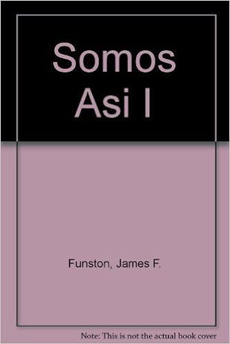 Amazon Com Somos Asi 1 Workbook Spanish And English Edition 9780821909775 Funston James F Koch Dolores M Bonilla Alejandro Vargas Books