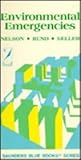 Environmental Emergencies, Keller, Martin D. and Nelson, Richard N., 072161163X