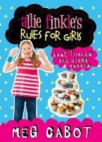 Best Friends And Drama Queens (Allie Finkle's Rules For Girls #3)
