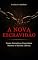 Livro A Nova Escravidão: Como Narrativas Controlam Mentes e Bitcoin Liberta