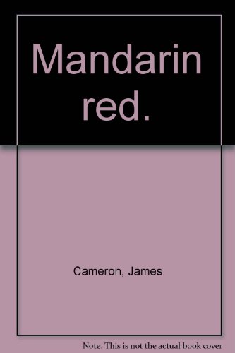Mandarin red by James Cameron (Hardcover)