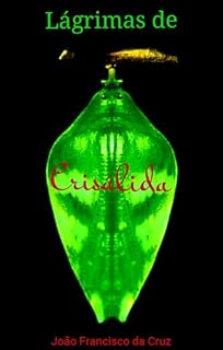 Livro Lágrimas de Crisálida