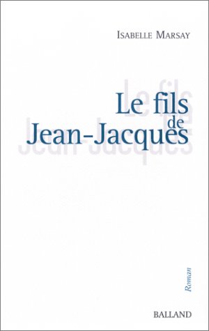 Le  fils de Jean-Jacques