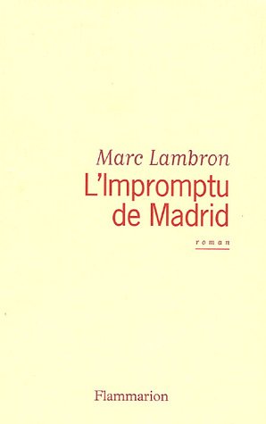 L' impromptu de Madrid