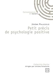 Petit précis de psychologie positive