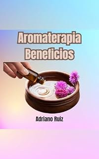 Livro Aromaterapia e seus beneficios